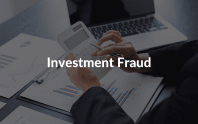 Investment Fraud: Signs to look out for and how to protect yourself